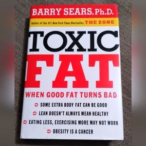 📕Barry Sears: Toxic Fat: When Good Fat - NEW